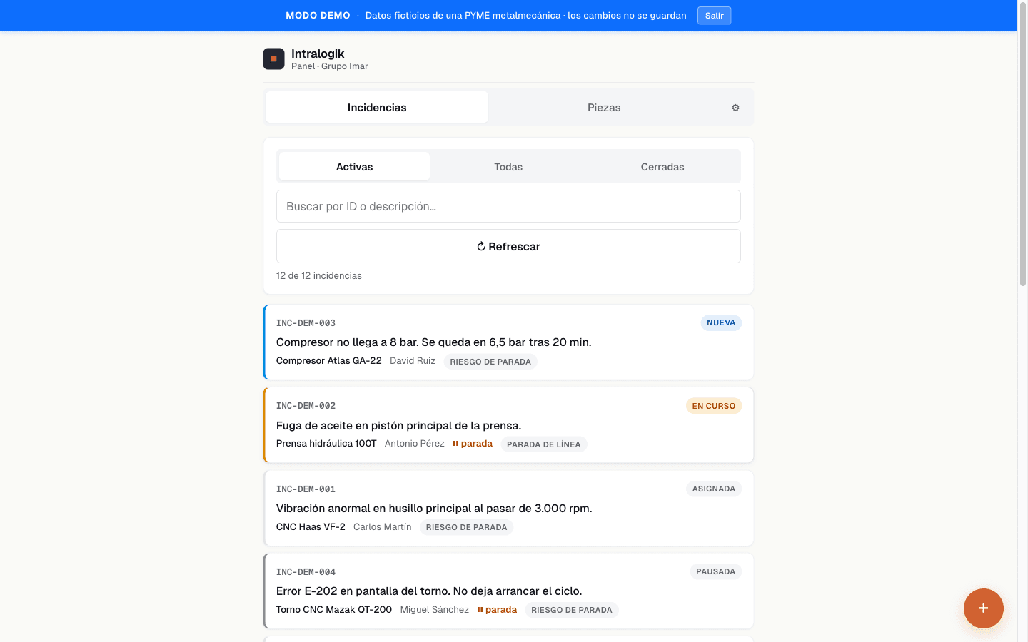 Panel del responsable de mantenimiento con incidencias mezcladas — preventivos programados (engrase semestral del torno, cambio de correa por horas) junto con correctivos urgentes (parada de prensa por fuga, vibración del CNC) — todo en la misma cola con prioridad real